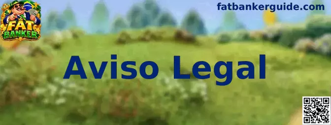 Aviso Legal Fat Banker