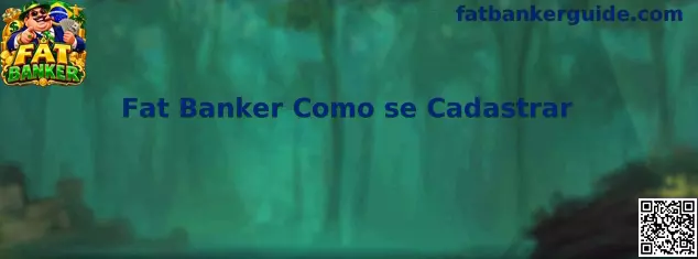 Guia de cadastro no Fat Banker