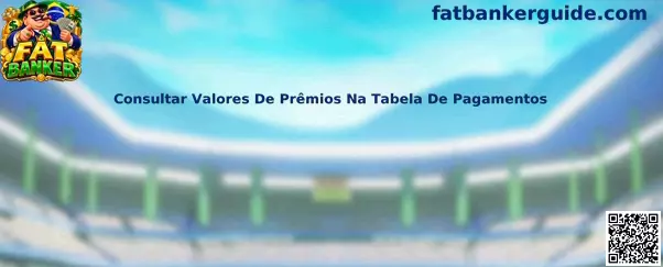 Consultar Valores De Prêmios Na Tabela De Pagamentos